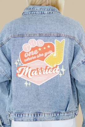 The One Where She Gets Married Denim Jacket