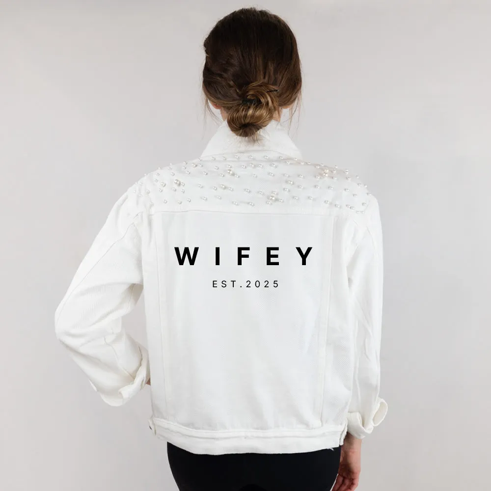 (White Pearl) Wifey  Jean Jacket with Pearls